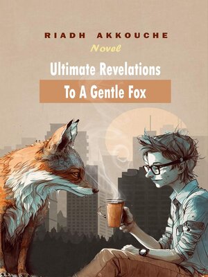 cover image of ULTIMATE REVELATIONS  TO a GENTLE FOX
